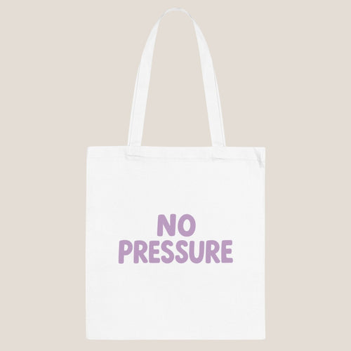 No Pressure